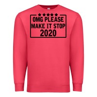 Cardinal Omg Please Make It Stop 2020 Premium Sweatshirt - Bettercallsaul