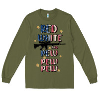 Army Green red white and pew pew pew Long Sleeve Tee - MaliasSmallBusiness