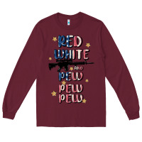 Burgundy red white and pew pew pew Long Sleeve Tee - MaliasSmallBusiness
