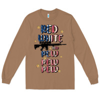 Toasted Coconut red white and pew pew pew Long Sleeve Tee - MaliasSmallBusiness