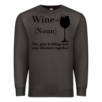 Smoke Wine The glue holding this 2020 shitshow together Premium Sweatshirt - Bettercallsaul