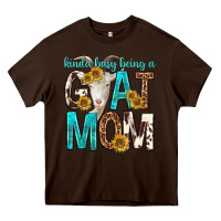 Chocolate Brown kinda busy being a goat mom Heavy Core Tee - texasbilliewilder