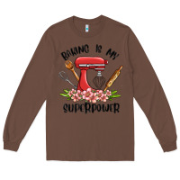 Chestnut baking is my superpower malia Long Sleeve Tee - MaliasSmallBusiness