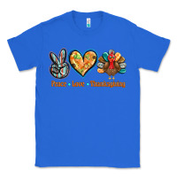 True Royal peace love thanksgiving Classic Tee - BarkalooDesign