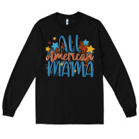 Black all american mama Long Sleeve Tee - MaliasSmallBusiness