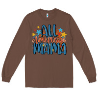 Chestnut all american mama Long Sleeve Tee - MaliasSmallBusiness