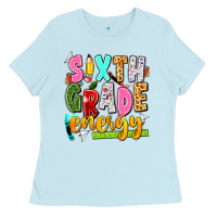 Baby Blue sixth grade energy Ladies Tee - texasbilliewilder