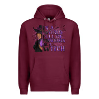 Burgundy In a World Full of Princesses Be a Witch Premium Hoodie - texasbilliewilder