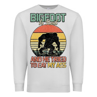 Dove Grey Bigfoot is real and he tried to eat my ass Premium Sweatshirt - Bettercallsaul