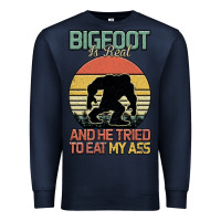 Navy Bigfoot is real and he tried to eat my ass Premium Sweatshirt - Bettercallsaul