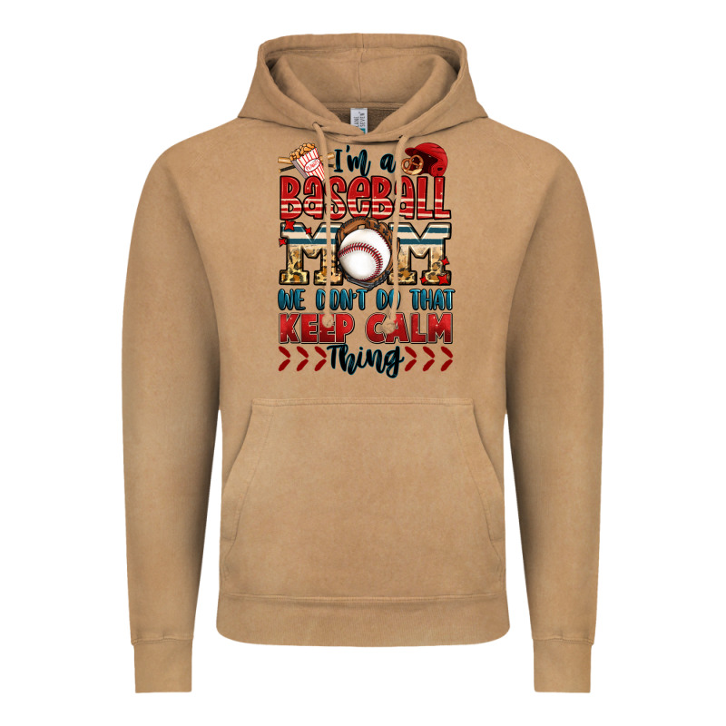 I'm A Baseball Mom We Don't Do That Keep Calm Thin Vintage Hoodie by Jasminsmagicworld | Teevron