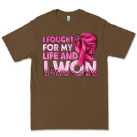 I Fought For My Life And I Won Breast Cancer Premium Tee | Teevron