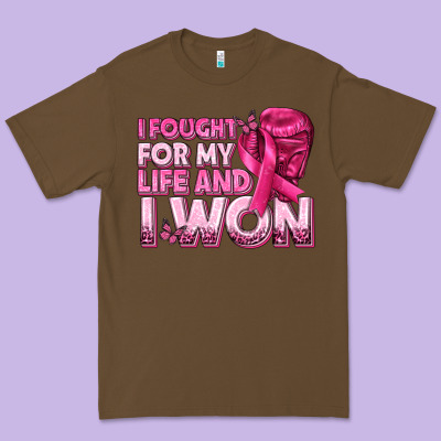 I Fought For My Life And I Won Breast Cancer Premium Tee Designed By Texasbilliewilder