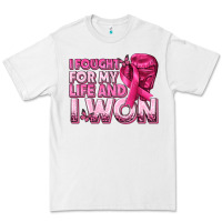 White I Fought For My Life and I Won Breast Cancer Premium Tee - texasbilliewilder