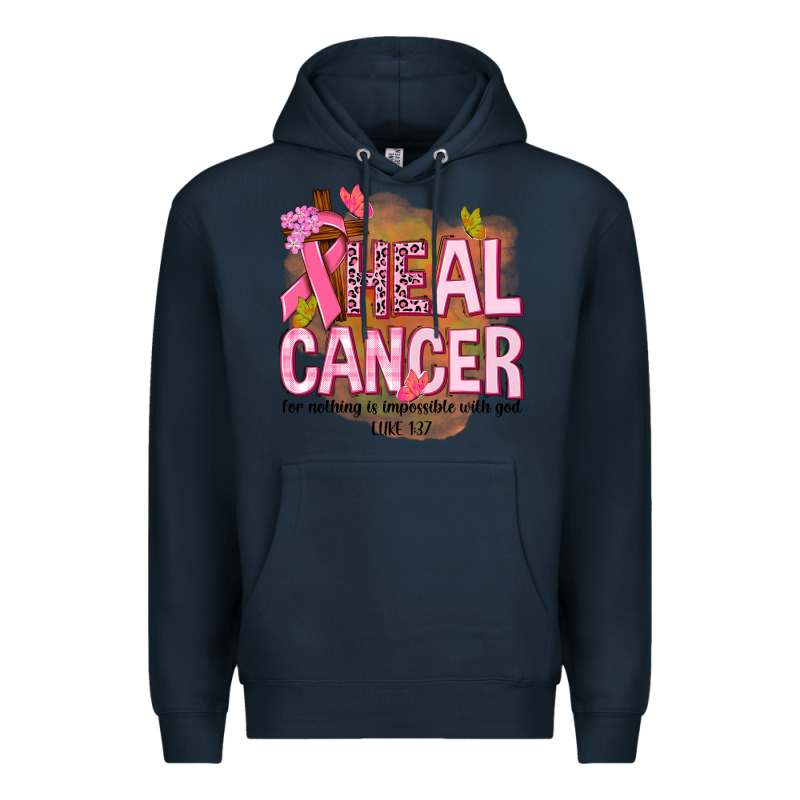 Heal Cancer For Nothing Is Impossible With God Premium Hoodie by NancyCooperArtShop | Teevron