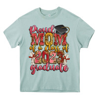 Proud Mom Of A Class Of 2023 Graduate Heavy Core Tee | Teevron