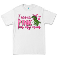 White I Wear Pink For My Mom Premium Tee - texasbilliewilder
