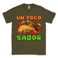 Army Green un poco sabor with taco and pepper Classic Tee - AdoDesignShop