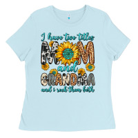 Baby Blue i have two titles mom and grandma and i rock them Ladies Tee - Zillion Design Studio