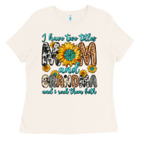 Bone i have two titles mom and grandma and i rock them Ladies Tee - Zillion Design Studio