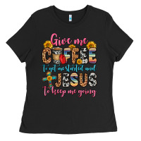 Black give me coffee to get me started and jesus to keep Ladies Tee - Zillion Design Studio