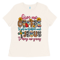 Bone give me coffee to get me started and jesus to keep Ladies Tee - Zillion Design Studio