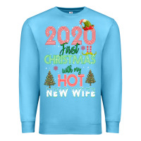 Ocean Blue 2020 First Christmas With My Hot New Wife Premium Sweatshirt - Bettercallsaul