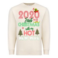 Sandshell 2020 First Christmas With My Hot New Wife Premium Sweatshirt - Bettercallsaul