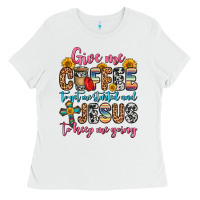 White give me coffee to get me started and jesus to keep Ladies Tee - Zillion Design Studio