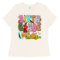 Bone sixth grade vibes Ladies Tee - texasbilliewilder