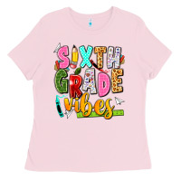 Bubblegum Pink sixth grade vibes Ladies Tee - texasbilliewilder