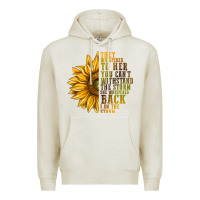 Oatmeal Heather They Whispered To Her You Can't Withstand Premium Hoodie - texasbilliewilder