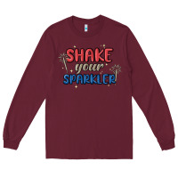 Burgundy 4th of july america shake your sparkler Long Sleeve Tee - MaliasSmallBusiness