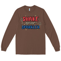 Chestnut 4th of july america shake your sparkler Long Sleeve Tee - MaliasSmallBusiness