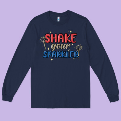 4th Of July America Shake Your Sparkler Long Sleeve Tee Designed By Maliassmallbusiness
