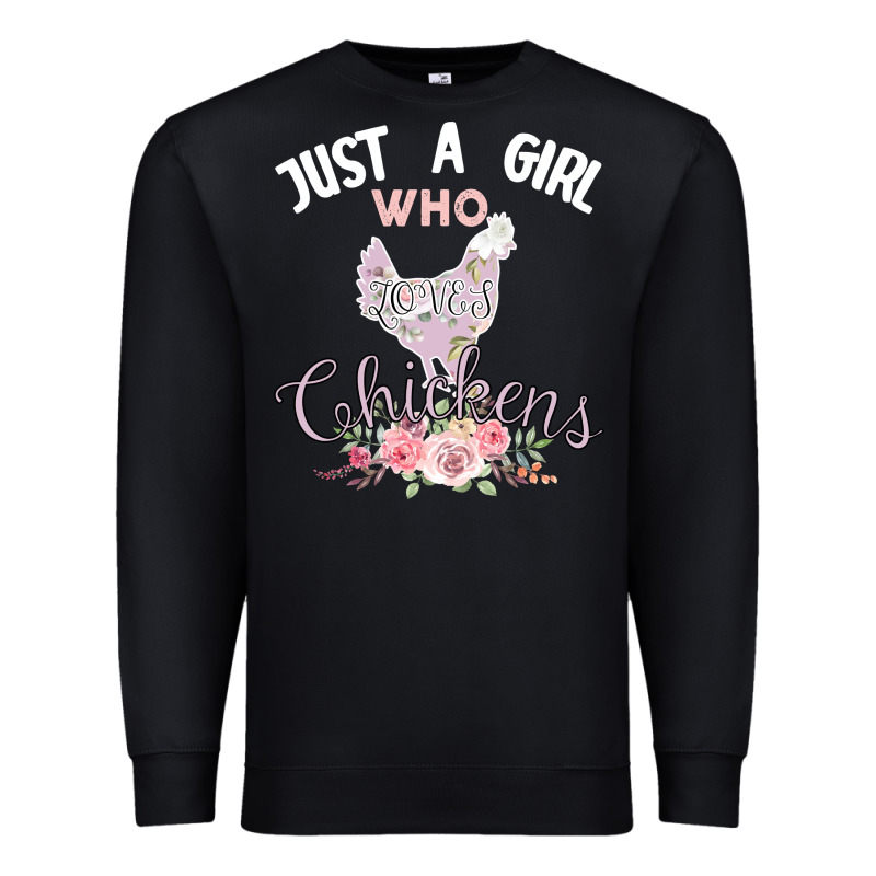 Just A Girl Who Loves Chickens Premium Sweatshirt by Bettercallsaul | Teevron