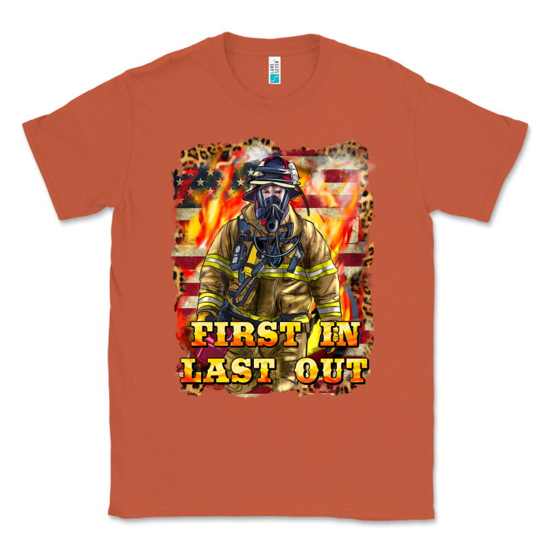 First In Last Out Firefighter Classic Tee by LillyAllenDesigns | Teevron