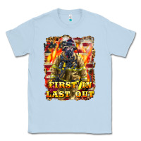 Dusty Blue First In last Out Firefighter Classic Tee - LillyAllenDesigns
