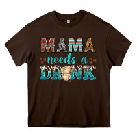 Chocolate Brown mama needs a drink Heavy Core Tee - texasbilliewilder