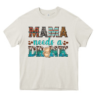 Cream mama needs a drink Heavy Core Tee - texasbilliewilder