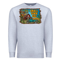 Heather Grey just a small town girl Premium Sweatshirt - RanaPortraitStore