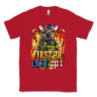 Red First In last Out American Firefighter Classic Tee - LillyAllenDesigns