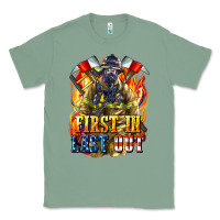 Sage First In last Out American Firefighter Classic Tee - LillyAllenDesigns