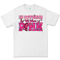 White In October We Wear Pink Premium Tee - texasbilliewilder