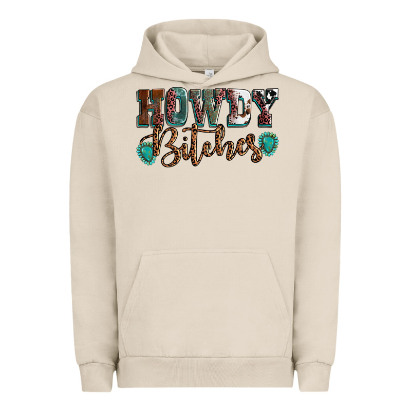 Howdy Bitches Mother's Day Urban Hoodie by HowdyJamesFarm | Teevron