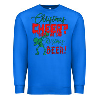 True Royal Christmas Cheer I Thought You Said Christmas Beer Premium Sweatshirt - Bettercallsaul