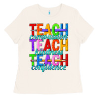 Bone teach compassion teach kindness teach confidence Ladies Tee - texasbilliewilder