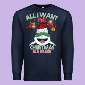 All I Want For Christmas Is A Shark Premium Sweatshirt Designed By Bettercallsaul
