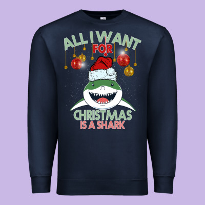 All I Want For Christmas Is A Shark Premium Sweatshirt Designed By Bettercallsaul