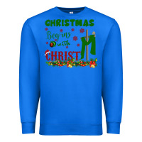 True Royal Christmas Begins With Christ Premium Sweatshirt - Bettercallsaul